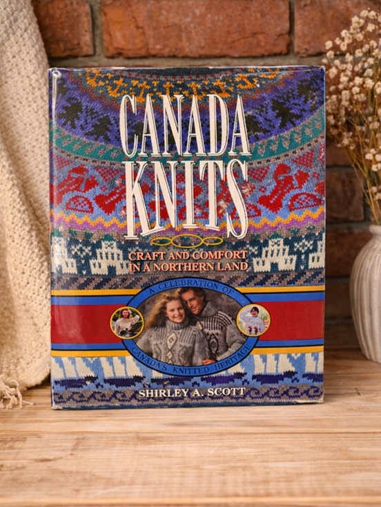 Other - Canada Knits by Shirley A. Scott | Canadian Heritage Knitting Book